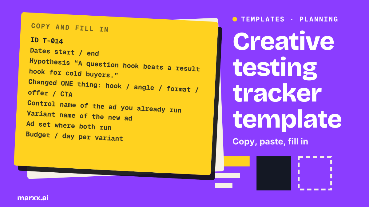 Creative testing tracker template (free sheet layout) | Marxx